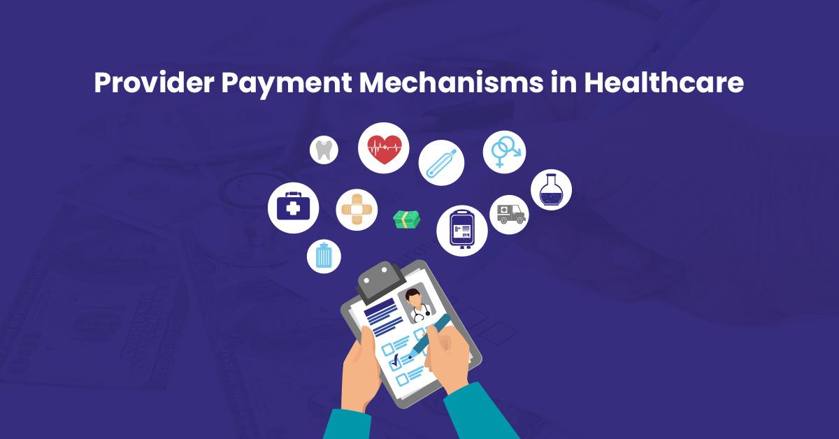 Top 10 Provider Payment Systems in Healthcare ProcareMedex