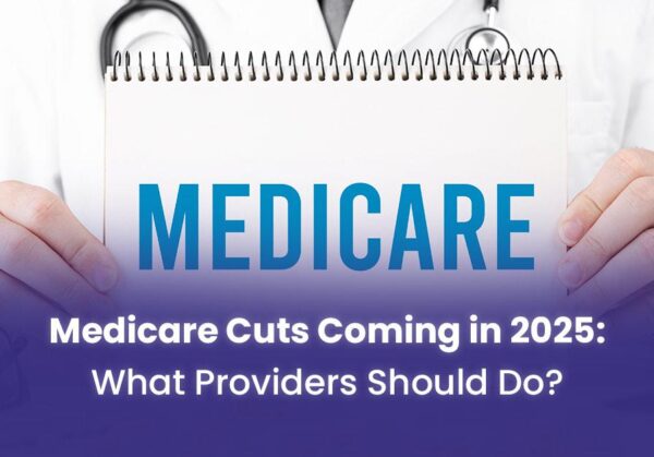 Medicare Payment Cuts Coming in 2025